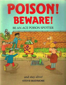 Poison! Beware! 