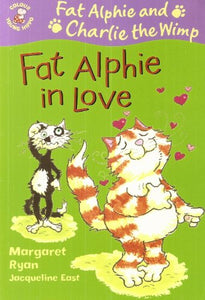 Fat Alphie In Love : (Colour Young Hippo) 