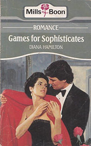 Games for Sophisticates 