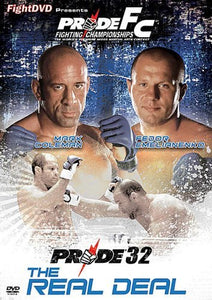 Pride 32 - The Real Deal [2006] [DVD] 