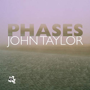 John Taylor - Phases 