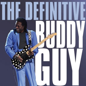 Guy, Buddy - Definitive Buddy Guy 