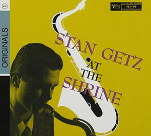 Stan Getz - Stan Getz At The Shrine 