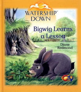 Bigwig Learns a Lesson (Watership Down) 