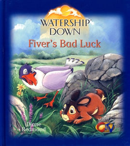 Fiver's Bad Luck (Watership Down) 