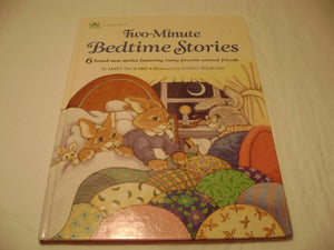 TWO-MINUTE BEDTIME STORIES-6 BRAND NEW STORIES FEATURING MANY FAVORITE ANIMAL FR 