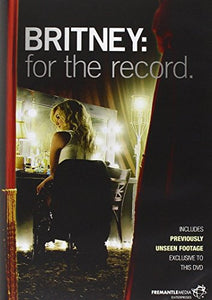 Britney Spears - Britney Spears - Britney - For The Record [DVD] [2008] 