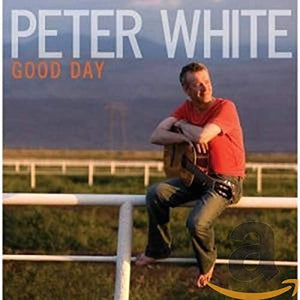 Peter White - Good Day 