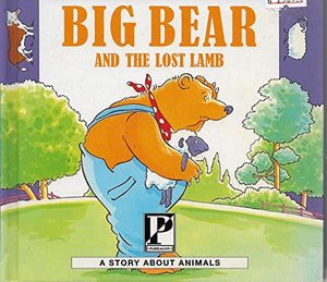 Big Bear and the Lost Lamb 