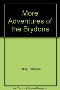 More Adventures of the Brydons 