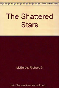 Shattered Stars 