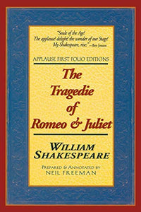 The Tragedie of Romeo & Juliet 