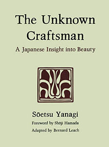 The Unknown Craftsman 