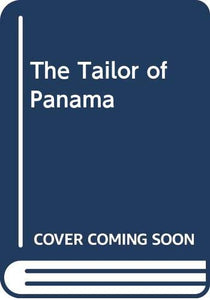 The Tailor of Panama (Movie Tie-in) 