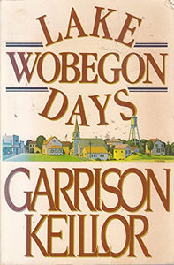 Lake Wobegon Days 