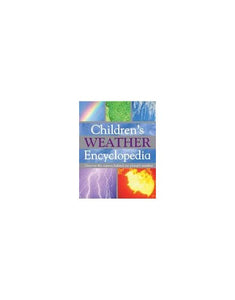 Children's Weather Encyclopedia 