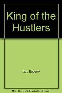 King of the Hustlers 