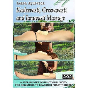 Learn Ayurveda - Kadeevasti, Greevasti and Januvasti [DVD] 