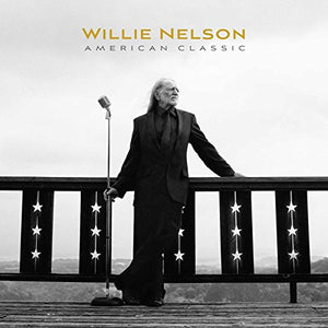 Willie Nelson - American Classic 