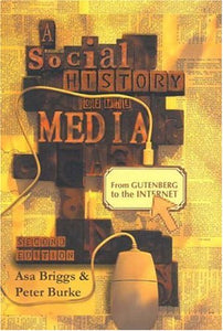 A Social History of the Media 