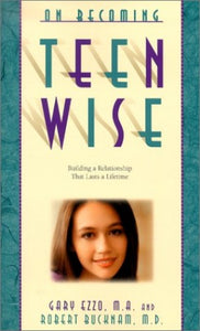 On Becoming Teen Wise 