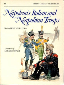 Napoleon's Italian and Neapolitan Troops 