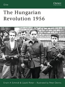 The Hungarian Revolution 1956 