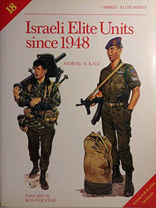 Israeli Elite Units since 1948 