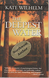 The Deepest Water 