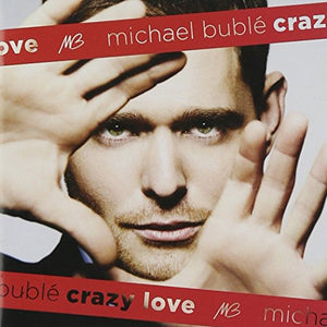 Michael Buble - Crazy Love Special Edition 