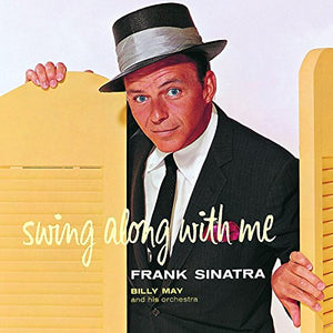 Frank Sinatra - Frank Sinatra Swing Along With Me 