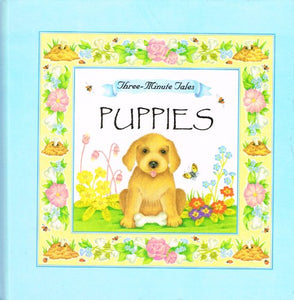 Puppies: Three Minute Tales 