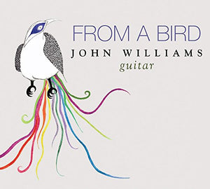 John Williams - Williams: From A Bird [John Williams] [JCW Records: JCW1] 