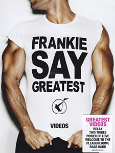 Frankie Goes To Hollywood - Frankie Say Greatest [DVD] [2009] 