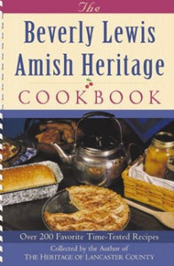 The Beverly Lewis Amish Heritage Cookbook 