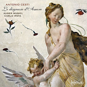 A. Cesti - Le Disgrazie D'amore 