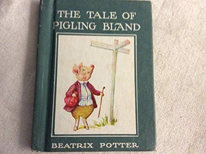 The Tale of Pigling Bland 