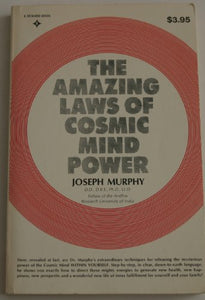 Amazing Laws of Cosmic Mind Power 