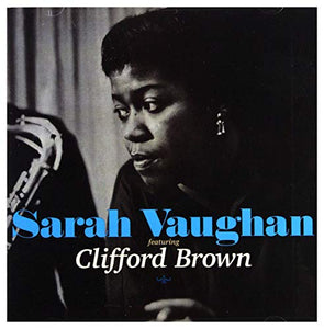 Sarah Vaughan - Sarah Vaughan Featuring Clifford Brown 