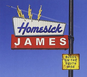 Homesick James - Blues on the South Side 