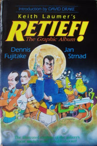 Keith Laumer's RETIEF! - The Graphic Album 