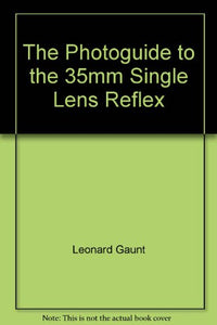 The Focalguide to 35mm Single Lens Reflex 