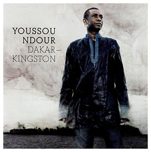 Youssou N'dour: Dakar - Kingston 