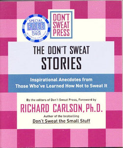 The Don't Sweat Stories 