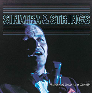 Frank Sinatra - Sinatra & Strings 