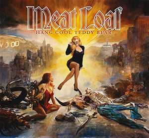 Meat Loaf - Hang Cool Teddy Bear 