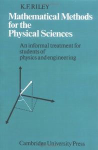 Mathematical Methods for the Physical Sciences 