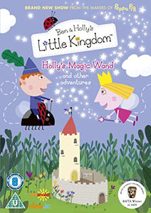 Ben and Holly's Little Kingdom: Holly's Magic Wand [DVD] 