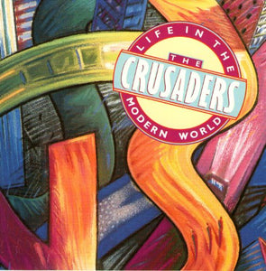 the Crusaders - Life in the modern world 