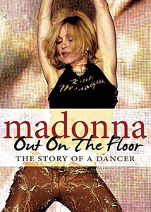 Madonna - Madonna -Out On The Floor [DVD] [2010] [NTSC] 